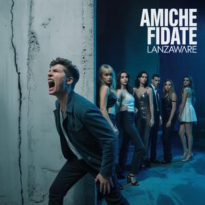 Amiche Fidate (Dance Remix)