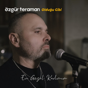 Olduğu Gibi: En Güzel Kadınım (Canlı)