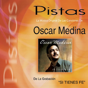 Si Tienes Fe (Pista)