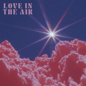 LOVE IN THE AIR