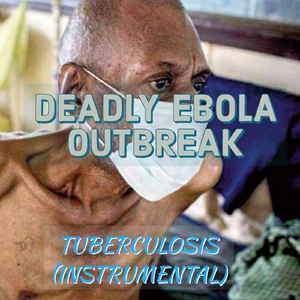 Tuberculosis (Instrumental)
