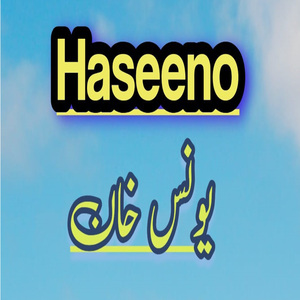 Yar My Pa Haseeno K Haseen Da