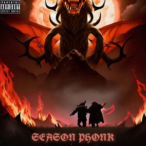 SEASON PHONK