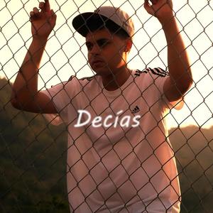 Decías
