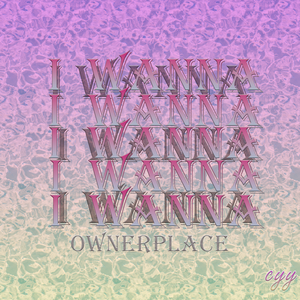 IWANNA（prod.by Roster）