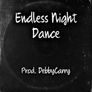 Endless Night Dance