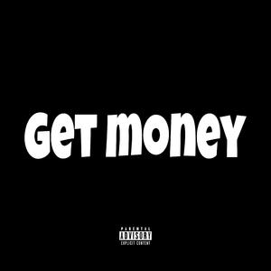 Get money （Prod by Red Killer）