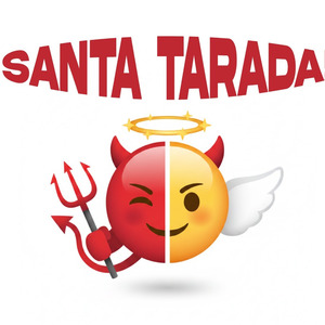 Santa Tarada!