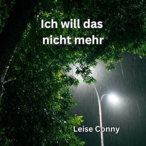 Ich will das nicht mehr