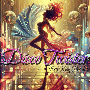 Disco Twister