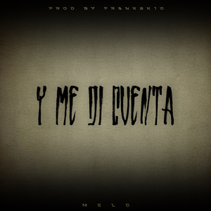 Y Me Di Cuenta