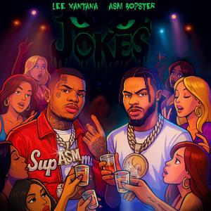 JOKES (feat. ASM Bopster)