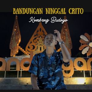 Bandungan Ninggal Crito