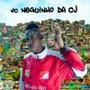 MC Neguinho da CJ - HUMILDADE VALE OURO