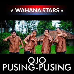 Ojo Pusing Pusing