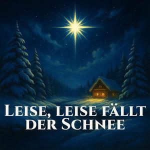 Leise, leise fällt der Schnee