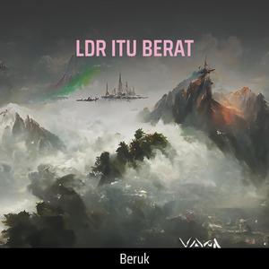 LDR ITU BERAT
