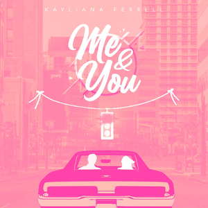 Me & You