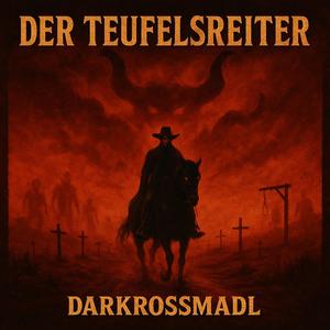 Der Teufelsreiter