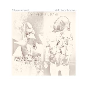 Pressure (feat. clawmarked)
