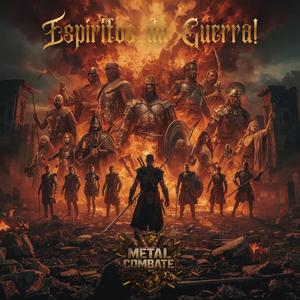 Espíritos da Guerra (Metal Combate)