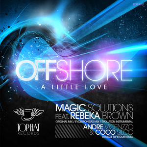 Offshore (A Little Love) [Andre Vicenzzo & Coco Silco Super Dub Remix] [Feat. Rebeka Brown]