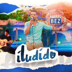 Iludido (Ao Vivo)