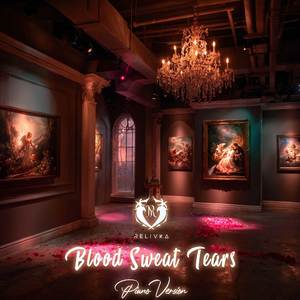 Blood Sweat Tears (Piano Version)