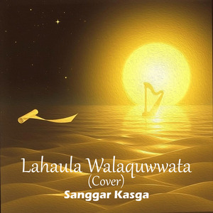 Lahaula Walaquwwata (Cover)
