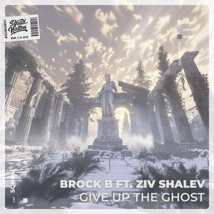 Give Up The Ghost (feat. Ziv Shalev)