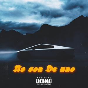 NO SON DE UNO