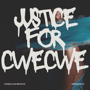 Justice For Cwecwe