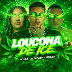 Loucona de Ice