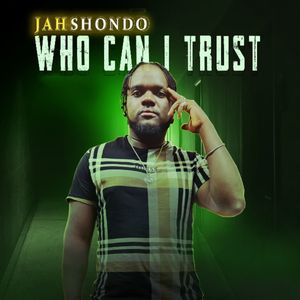 Who Can I Trust