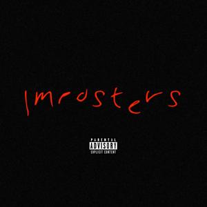 Imposters (feat. Azrael Beatz)