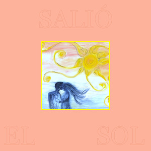 Salió el Sol