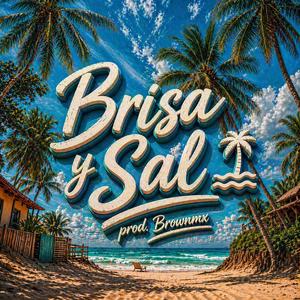 “Brisa y Sal”