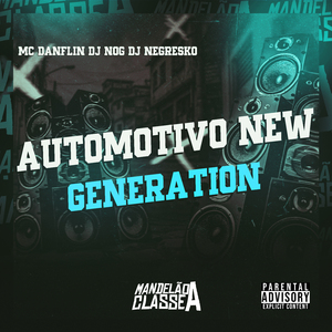 Automotivo New Generation