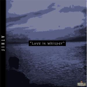 Love in whisper