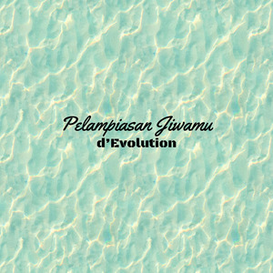 Pelampiasan Jiwamu
