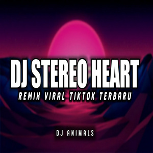 DJ STEREO HEARTS Slow Bass