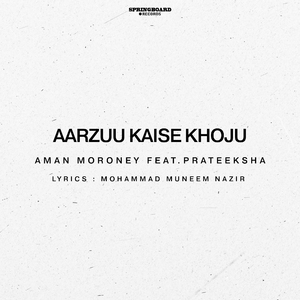 Aarzuu Kaise Khoju