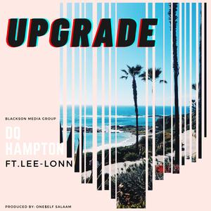 Upgrade (feat. Lee-Lonn)