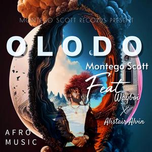 Olodo (feat. Alistair Alvin & Wayboi)