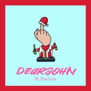 DearJohn(Bounce Mix 国语女)