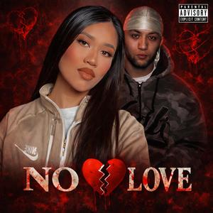 NO LOVE