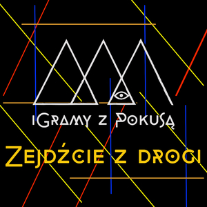 Zejdźcie Z Drogi