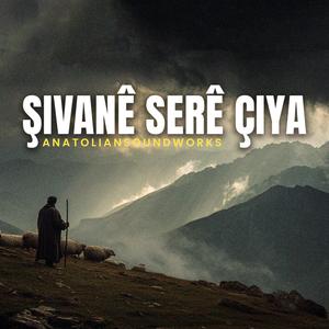 Şivanê Serê Çıya