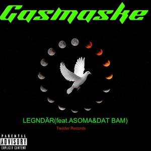 Legendär (feat. ASOMA & DAT BAM)