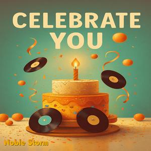 Celebrate You